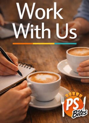 Work With Us – PS Bites