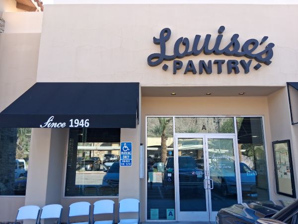 Front entrance to Louise's Pantry in La Quinta - established 1946